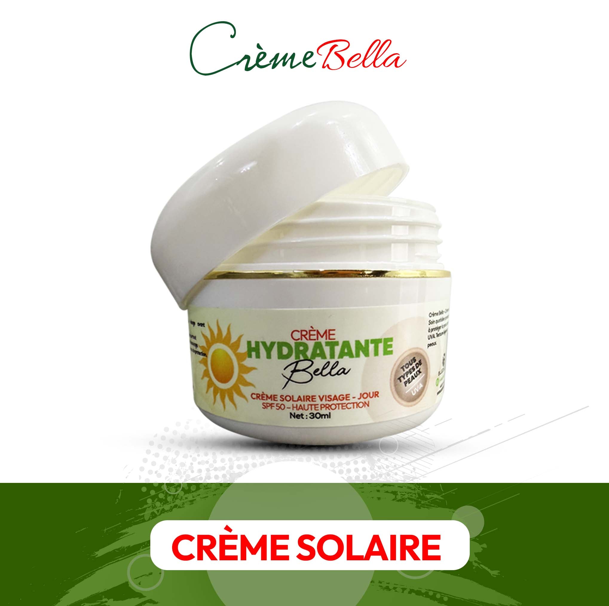 CRÈME SOLAIRE (Hydratante Bella)
